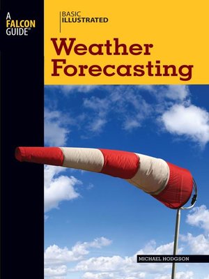 cover image of Basic Illustrated Weather Forecasting